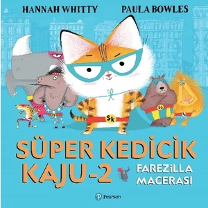 Süper Kedicik Kaju 2 - Paula Bowles