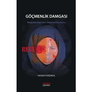 Göçmenlik Damgası - Hasan Yurdakul