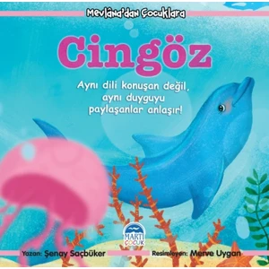 Mevlana'dan Çocuklara Cingö - Şenay Saçbüker