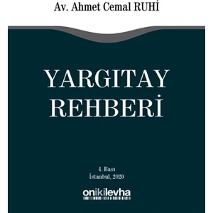 Yargıtay Rehberi - Ahmet Cemal Ruhi