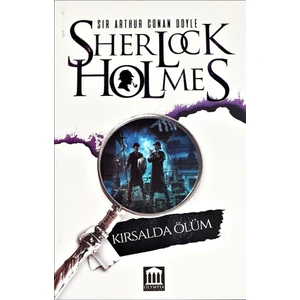 Sherlock Holmes Kırsalda Ölüm - Sir Arthur Conan Doyle