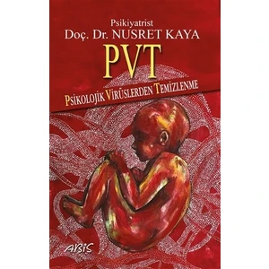 Pvt  Psikolojik Virüslerden Temizlenme - Nusret Kaya