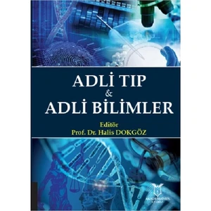 Adli Tıp & Adli Bilimler - Halis Dokgöz