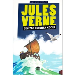 Denizde Bulunan Çocuk - Jules Verne