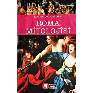 Roma Mitolojisi - Roberto C. Canova