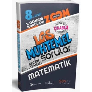 Günay Yayınları Gün&Ay Yayınları 8. Sınıf LGS 1. Dönem Matematik Muhtemel Sorular Zoom Serisi