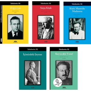 Değirmen - Sırça Köşk - Kürk Mantolu Madonna - İçimizdeki Şeytan - Kuyucaklı Yusuf - 5 Kitap - Sabahattin Ali