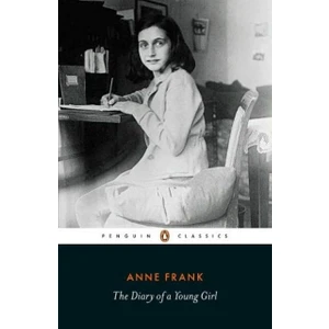 The Diary Of A Young Girl - Anne Frank