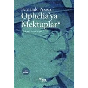 Ophelia'ya Mektuplar - Fernando Pessoa
