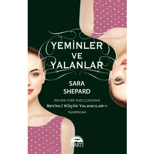 Yeminler Ve Yalanlar - Sara Shepard