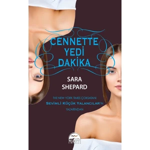 Cennette Yedi Dakika - Sara Shepard