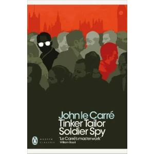 Tinker Tailor Soldier Spy - John Le Carre