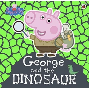 Peppa Pig: George And The Dinosaur - Peppa Pig