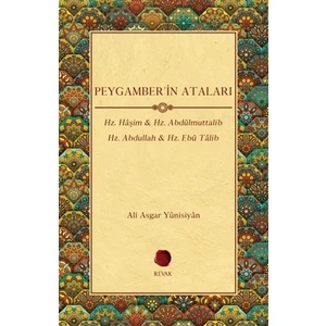 Peygamber'in Ataları - Ali Asgar Yunisiyan