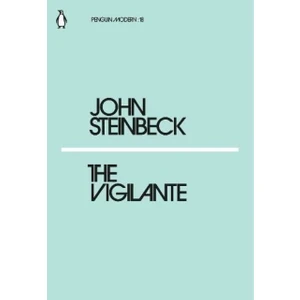 The Vigilante - John Steinbeck