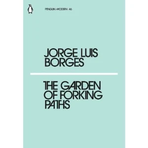 The Garden Of Forking Paths - Jorge Luis Borges