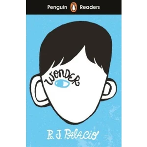 Penguin Readers Level 3: Wonder - R J Palacio