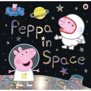 Peppa Pig: Peppa In Space - Peppa Pig