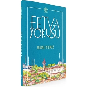 Fetva Yokuşu - Durali Yılmaz