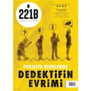 221B İki Aylık Polisiye Dergi Sayı: 25 Mart - Nisan 2020