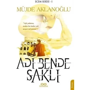 Adı Bende Saklı - Müjde Aklanoğlu