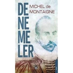 Denemeler - Michel de Montaigne