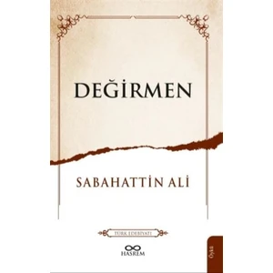 Değirmen - Sabahattin Ali
