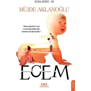 Ecem - Müjde Aklanoğlu