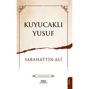 Kuyucaklı Yusuf - Sabahattin Ali