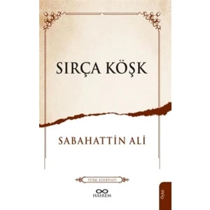 Sırça Köşk - Sabahattin Ali