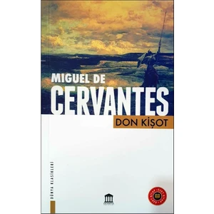 Don Kişot - Miguel De Cervantes