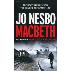 Macbeth - Jo Nesbo