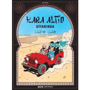 Tenten'in Maceraları 15 - Kara Altın Diyarında - Herge