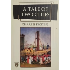 A Tale Of Two Cities - Charles Dickens