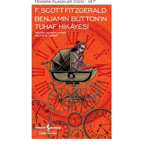 Benjamin Buttonın Tuhaf Hikayesi  - F. Scoot Fitzgerald