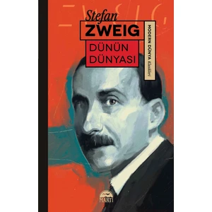 Dünün Dünyası - Stefan Zweig