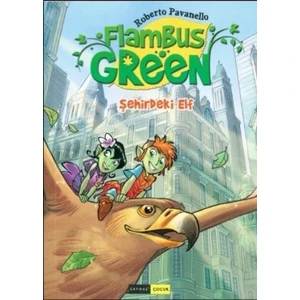 Gendaş Flambus Green 1-Şehirde Ki Elf - Roberto Pavanello