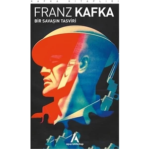 Bir Savaşın Tasviri - Franz Kafka