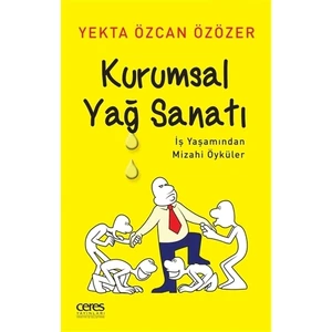 Kurumsal Yağ Sanatı - Yekta Özcan Özözer