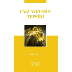 Faiz Ayetinin Tefsiri (Cep Boy) - Seyyid Kutub