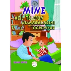 Mine Acil Telefon Numaralarını Öğreniyor - İlknur Artuğ