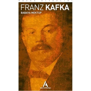 Babaya Mektup - Franz Kafka