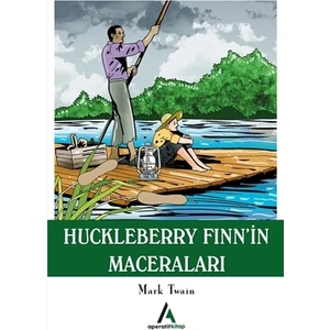 Huckleberry Finn’İn Maceraları - Mark Twain