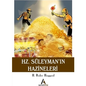 Hz. Süleyman’In Hazineleri - H. Rider Haggard