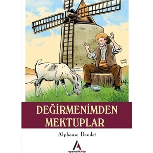Değirmenimden Mektuplar - Alphonse Daudet