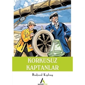 Korkusuz Kaptanlar - Rudyard Kipling