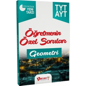 Dahi Adam Yayıncılık Tyt Ayt Öğretmenin Özel Soruları Geometri Soru Bankası