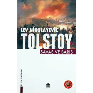 Savaş ve Barış - Lev Nikolayeviç Tolstoy