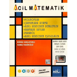 Acil Yayınları Matematik Polinomlar Çarpanlara Ayırma 2. Dereceden Denklemler Karmaşık Sayılar - İbrahim Turan Başay