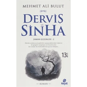 Derviş ve Sinha - Mehmet Ali Bulut